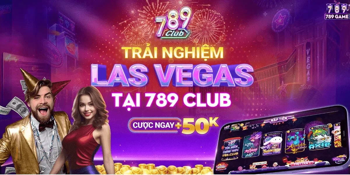 789club-kham-pha-cong-game-ca-cuoc-truc-tuyen-tu-las-vegas-min_11zon